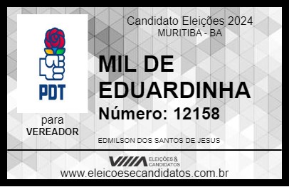 Candidato MIL DE EDUARDINHA 2024 - MURITIBA - Eleições