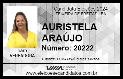 Candidato AURISTELA ARAÚJO 2024 - TEIXEIRA DE FREITAS - Eleições