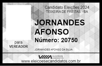 Candidato JORNANDES AFONSO 2024 - TEIXEIRA DE FREITAS - Eleições