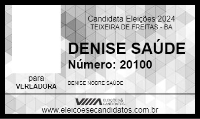 Candidato DENISE SAÚDE 2024 - TEIXEIRA DE FREITAS - Eleições