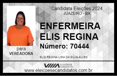 Candidato ENFERMEIRA ELIS REGINA 2024 - JUAZEIRO - Eleições