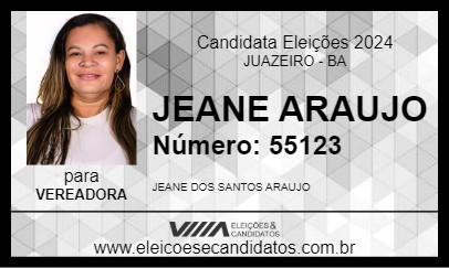 Candidato JEANE ARAUJO 2024 - JUAZEIRO - Eleições