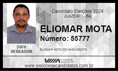 Candidato ELIOMAR MOTA 2024 - JUAZEIRO - Eleições