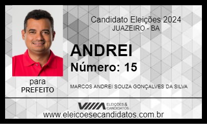 Candidato ANDREI 2024 - JUAZEIRO - Eleições