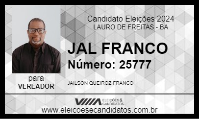 Candidato JAL FRANCO 2024 - LAURO DE FREITAS - Eleições