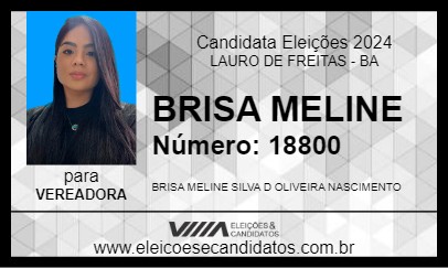 Candidato BRISA MELINE 2024 - LAURO DE FREITAS - Eleições