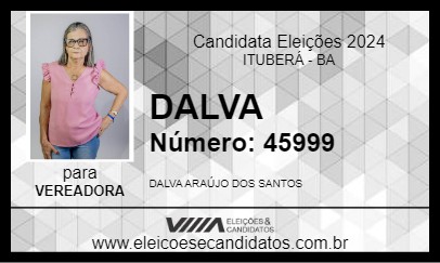 Candidato DALVA 2024 - ITUBERÁ - Eleições