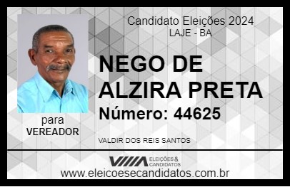 Candidato NEGO DE ALZIRA PRETA 2024 - LAJE - Eleições