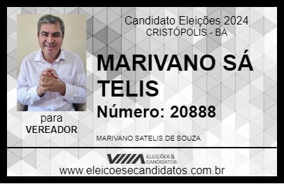 Candidato MARIVANO SÁ TELIS 2024 - CRISTÓPOLIS - Eleições