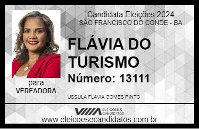 Candidato FLÁVIA DO TURISMO 2024 - SÃO FRANCISCO DO CONDE - Eleições