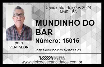 Candidato MUNDINHO DO BAR 2024 - MAIRI - Eleições