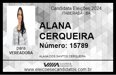 Candidato ALANA CERQUEIRA 2024 - ITABERABA - Eleições