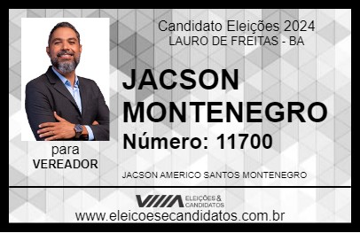 Candidato JACSON MONTENEGRO 2024 - LAURO DE FREITAS - Eleições