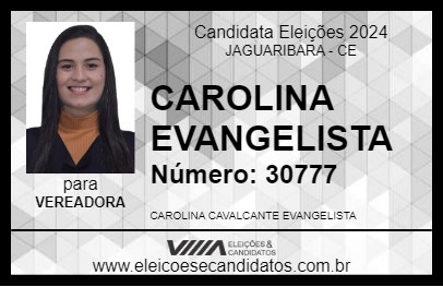 Candidato CAROLINA EVANGELISTA 2024 - JAGUARIBARA - Eleições