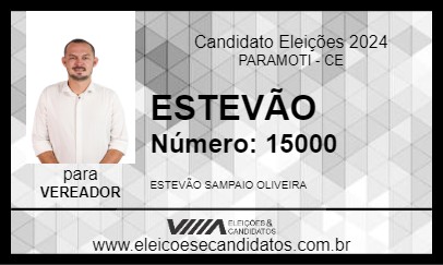 Candidato ESTEVÃO 2024 - PARAMOTI - Eleições