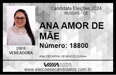 Candidato ANA AMOR DE MÃE 2024 - RUSSAS - Eleições