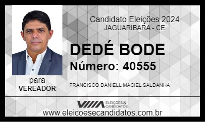 Candidato DEDÉ BODE 2024 - JAGUARIBARA - Eleições