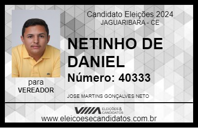 Candidato NETINHO DE DANIEL 2024 - JAGUARIBARA - Eleições