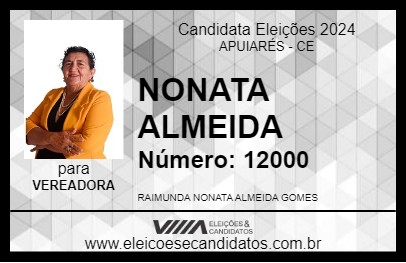 Candidato NONATA ALMEIDA 2024 - APUIARÉS - Eleições