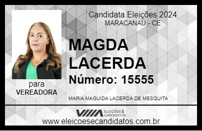 Candidato MAGDA LACERDA 2024 - MARACANAÚ - Eleições