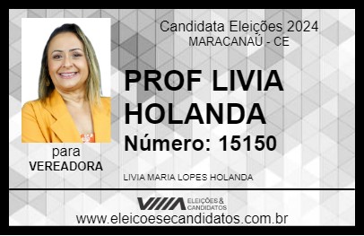 Candidato PROF  LIVIA HOLANDA 2024 - MARACANAÚ - Eleições