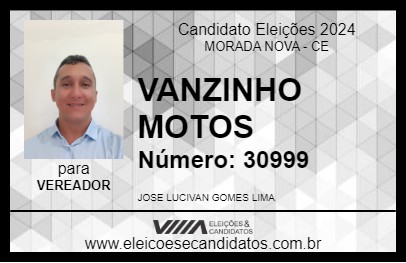 Candidato VANZINHO MOTOS 2024 - MORADA NOVA - Eleições