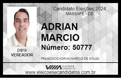 Candidato ADRIAN MARCIO 2024 - MASSAPÊ - Eleições