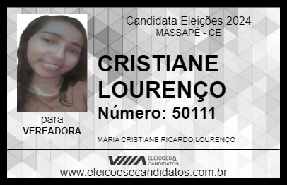 Candidato CRISTIANE LOURENÇO 2024 - MASSAPÊ - Eleições