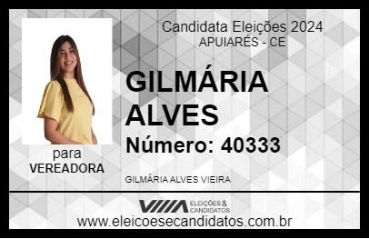 Candidato GILMÁRIA ALVES 2024 - APUIARÉS - Eleições