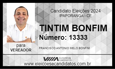 Candidato TINTIM BONFIM 2024 - IPAPORANGA - Eleições