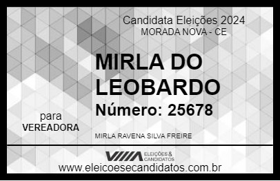 Candidato MIRLA DO LEOBARDO 2024 - MORADA NOVA - Eleições