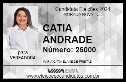 Candidato CATIA ANDRADE 2024 - MORADA NOVA - Eleições