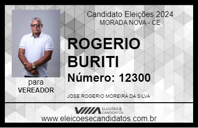 Candidato ROGERIO BURITI 2024 - MORADA NOVA - Eleições