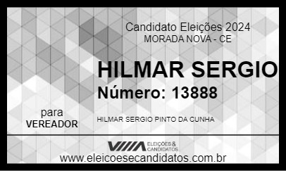 Candidato HILMAR SERGIO 2024 - MORADA NOVA - Eleições