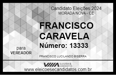 Candidato FRANCISCO CARAVELA 2024 - MORADA NOVA - Eleições