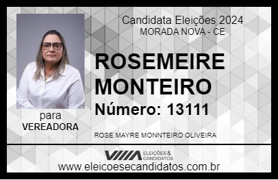 Candidato ROSEMEIRE MONTEIRO 2024 - MORADA NOVA - Eleições