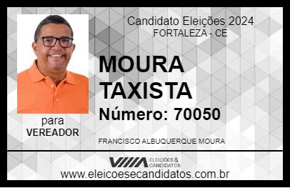 Candidato MOURA TAXISTA 2024 - FORTALEZA - Eleições