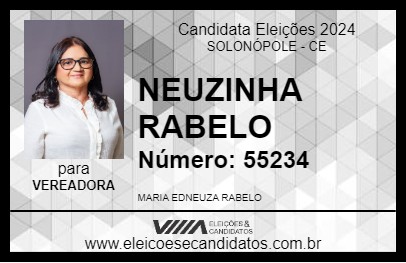 Candidato NEUZINHA RABELO 2024 - SOLONÓPOLE - Eleições