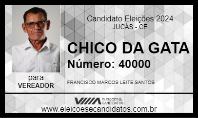 Candidato CHICO DA GATA 2024 - JUCÁS - Eleições