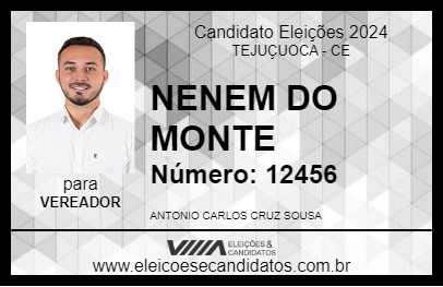 Candidato NENEM DO MONTE 2024 - TEJUÇUOCA - Eleições