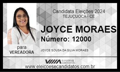 Candidato JOYCE MORAES 2024 - TEJUÇUOCA - Eleições