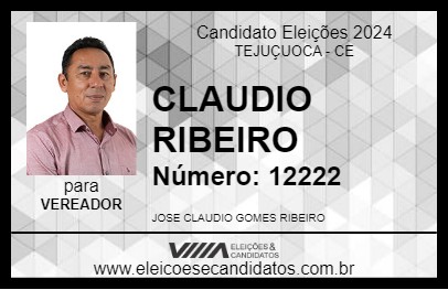 Candidato CLAUDIO RIBEIRO 2024 - TEJUÇUOCA - Eleições