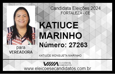 Candidato KATIUCE MARINHO 2024 - FORTALEZA - Eleições