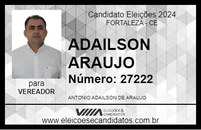 Candidato ADAILSON ARAUJO 2024 - FORTALEZA - Eleições