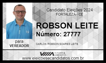 Candidato ROBSON LEITE 2024 - FORTALEZA - Eleições