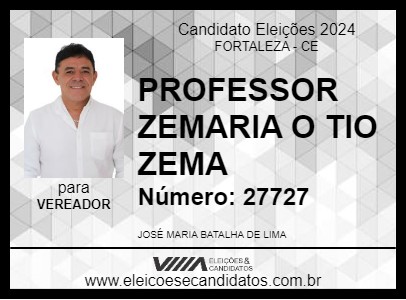 Candidato PROFESSOR ZEMARIA O TIO ZEMA 2024 - FORTALEZA - Eleições