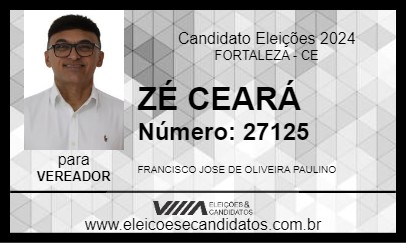 Candidato ZÉ CEARÁ 2024 - FORTALEZA - Eleições