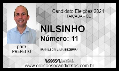 Candidato NILSINHO 2024 - ITAIÇABA - Eleições