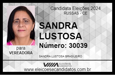 Candidato SANDRA LUSTOSA 2024 - RUSSAS - Eleições