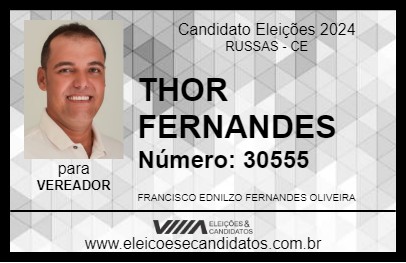 Candidato THOR FERNANDES 2024 - RUSSAS - Eleições